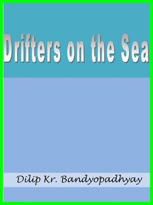 cover image of Drifters on the Sea